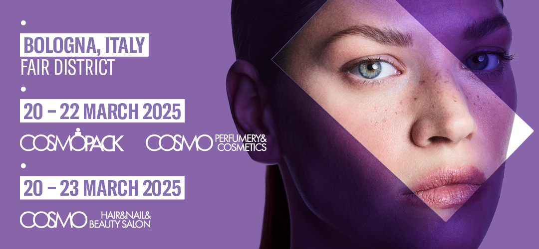 COSMOPROF 2025, Διεθνής Έκθεση Αρωματοποιίας και Καλλυντικών στη ΜΠΟΛΟΝΙΑ, 20 - 23  Μαρτίου 2025